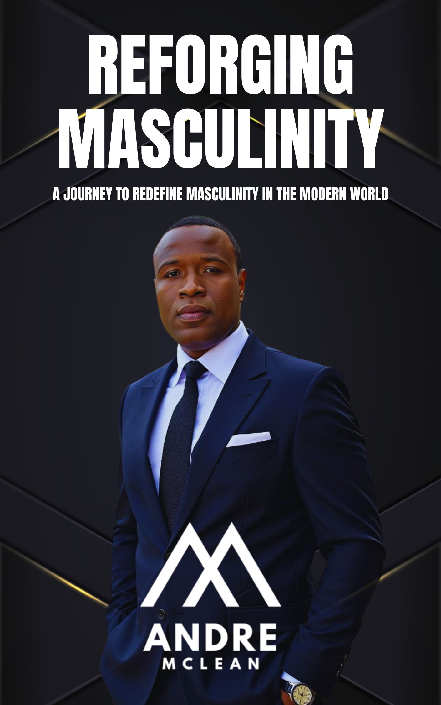 Book Cover: Reforging Masculinity